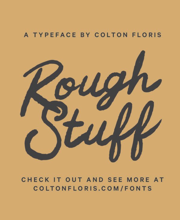 Rough Stuff - Script Font